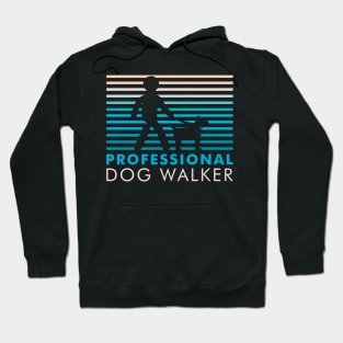 Professional Dog Walker Hoodie